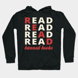 Read Banned Books Reading Book Lover Hoodie